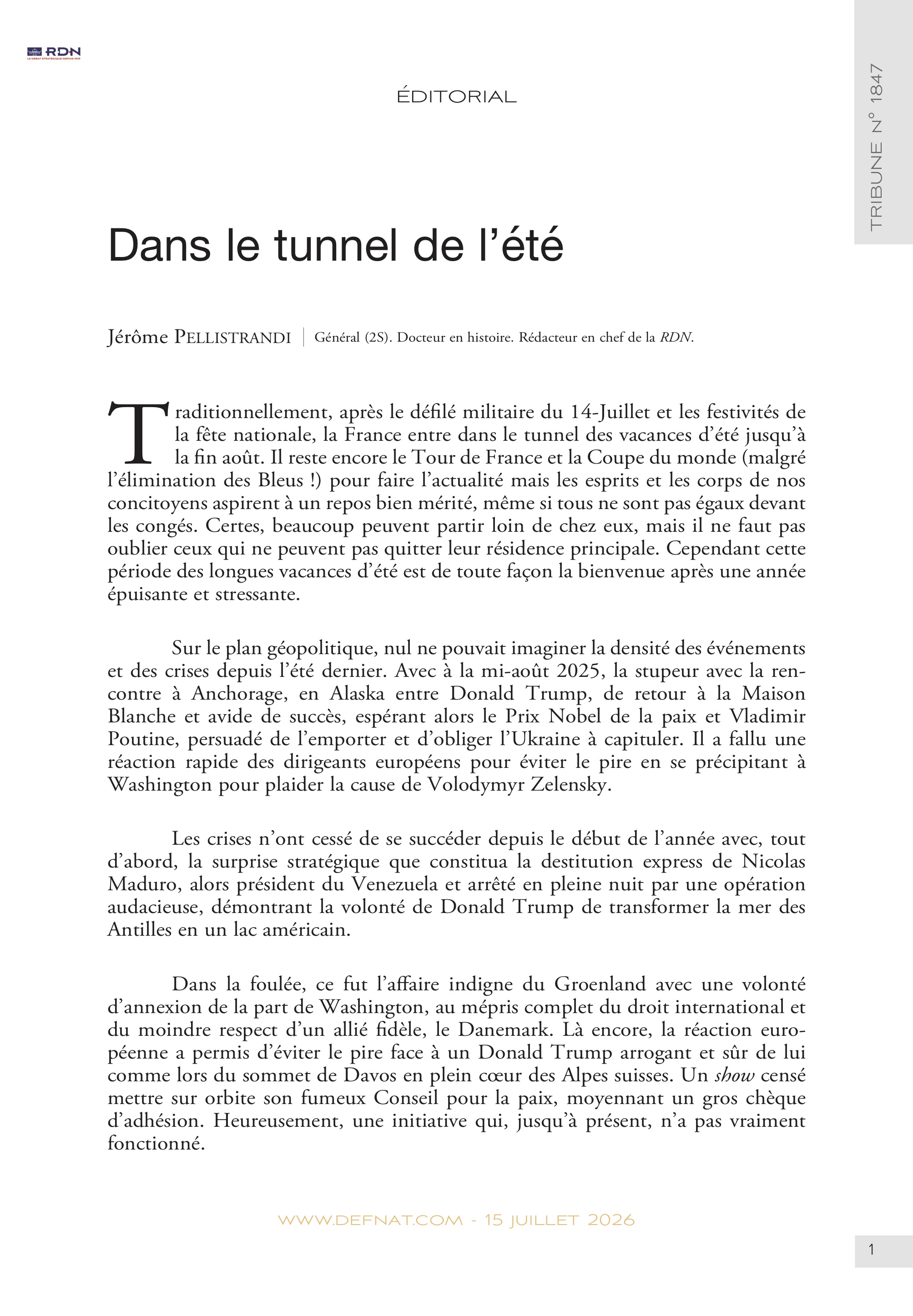 &Eacute;ditorial &ndash;&nbsp;Dans le&nbsp;tunnel de&nbsp;l&rsquo;&eacute;t&eacute; (T&nbsp;1847)
